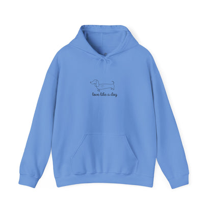 Love Like A Dog Unisex Hoodie