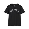 Dog Mum T-shirt