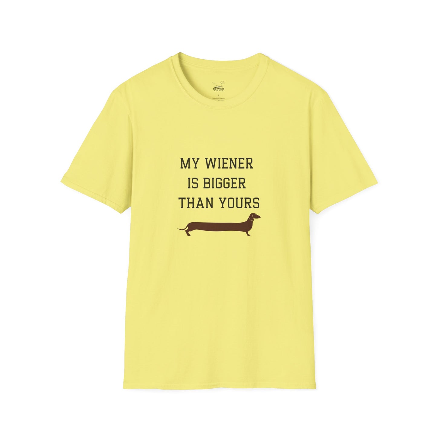 My Wiener is Bigger Than Yours Unisex T-shirt