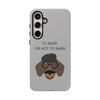 To Bark or Not To Bark Phone Case