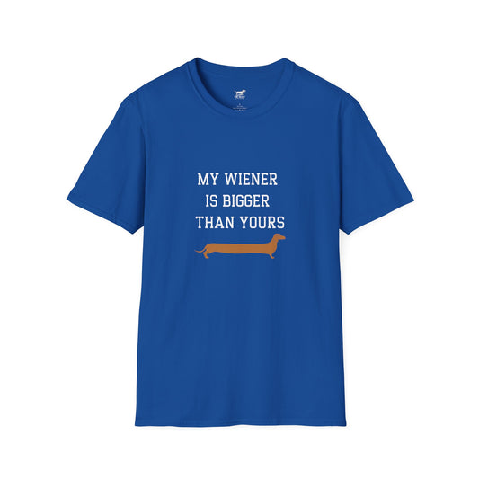 My Wiener is Bigger Than Yours Unisex T-shirt