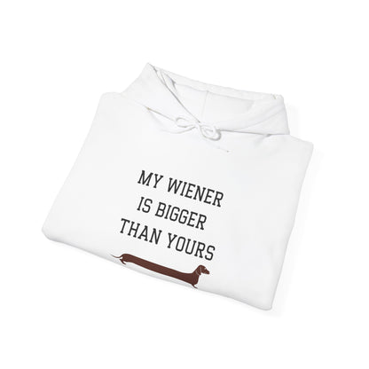 My Wiener is Bigger Than Yours Unisex Hoodie