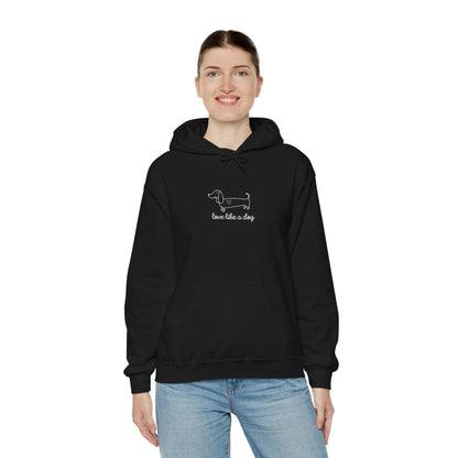 Love Like A Dog Unisex Hoodie