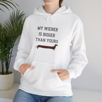 My Wiener is Bigger Than Yours Unisex Hoodie