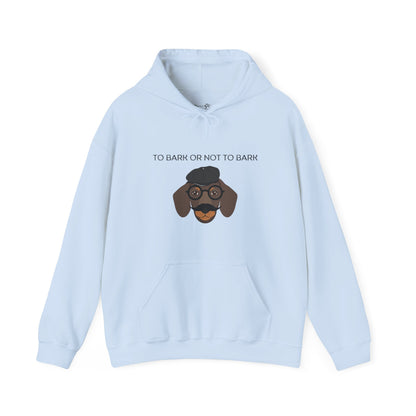 To Bark or Not To Bark Unisex Hoodie