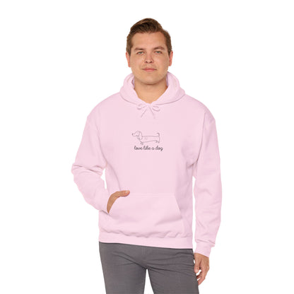 Love Like A Dog Unisex Hoodie