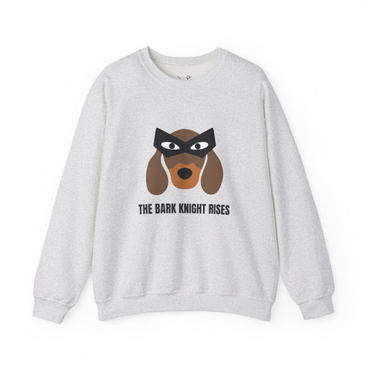 The Bark Knight Rises Unisex Sweatshirt