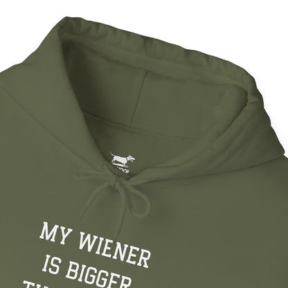 My Wiener is Bigger Than Yours Unisex Hoodie