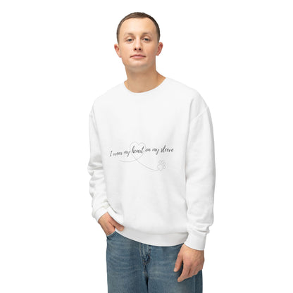 I Wear My Heart On My Sleeve Unisex Sweatshirt