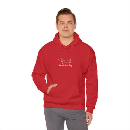 Love Like A Dog Unisex Hoodie