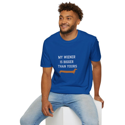 My Wiener is Bigger Than Yours Unisex T-shirt