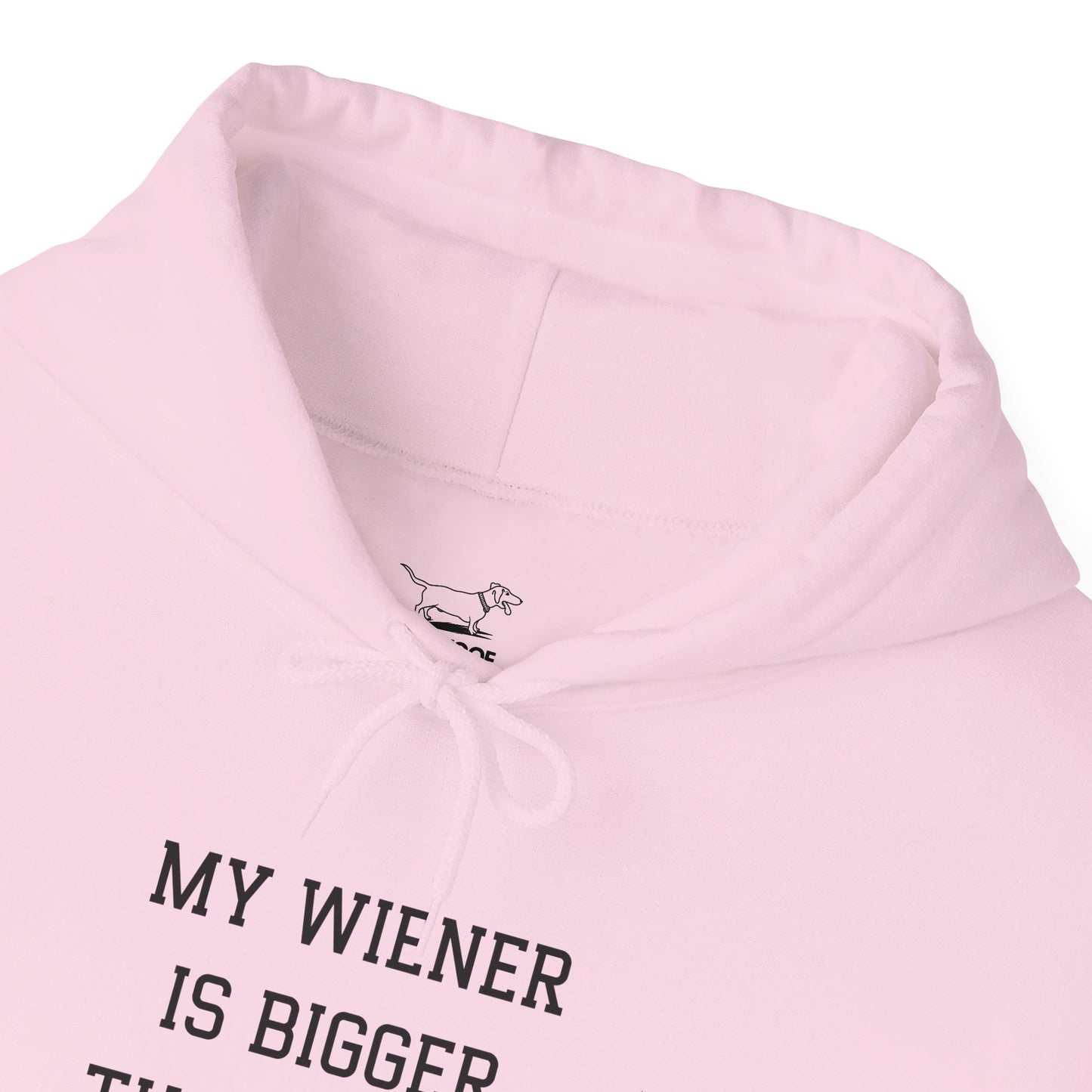 My Wiener is Bigger Than Yours Unisex Hoodie