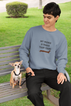 My Wiener is Bigger Than Yours Unisex Sweatshirt